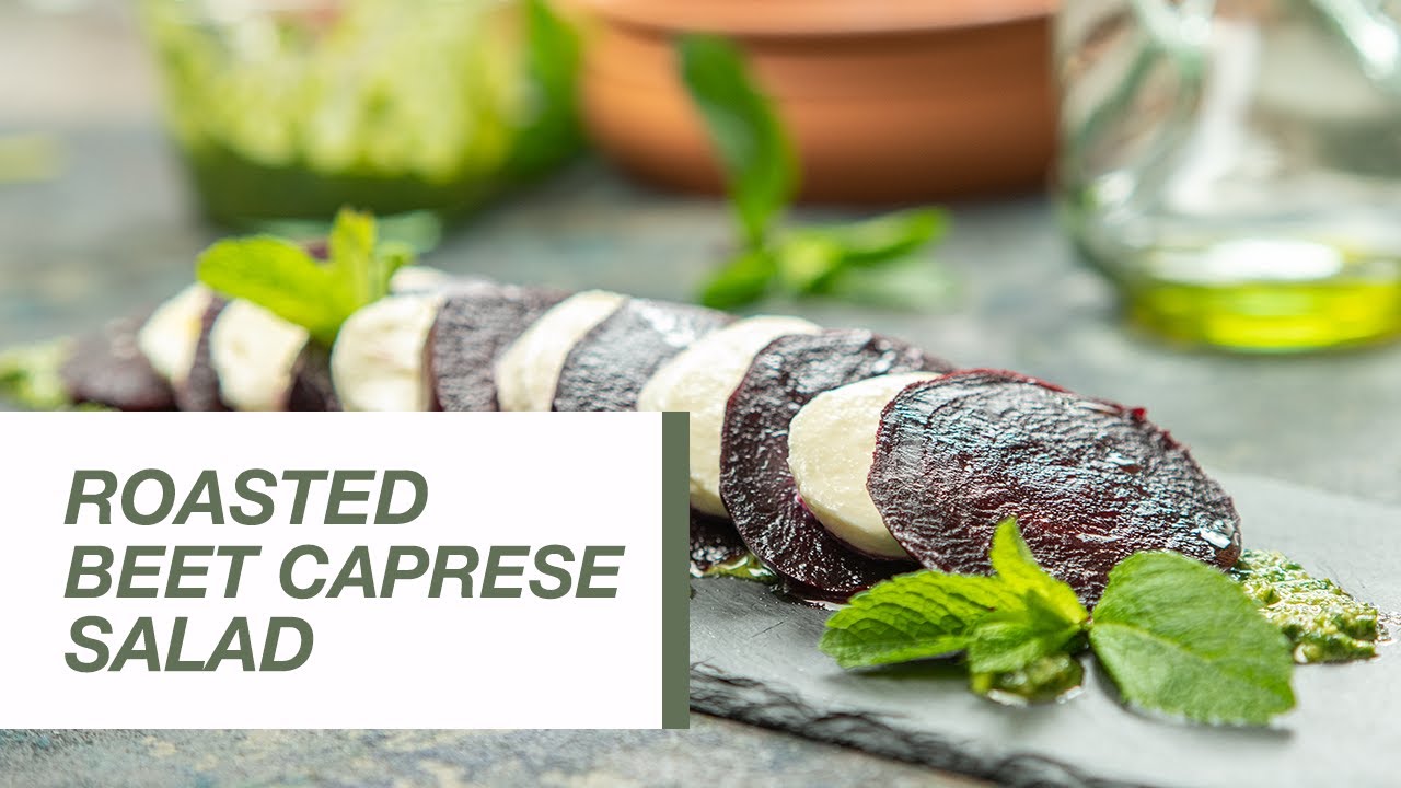 Roasted Beet Caprese Salad | Food Channel L Recipes