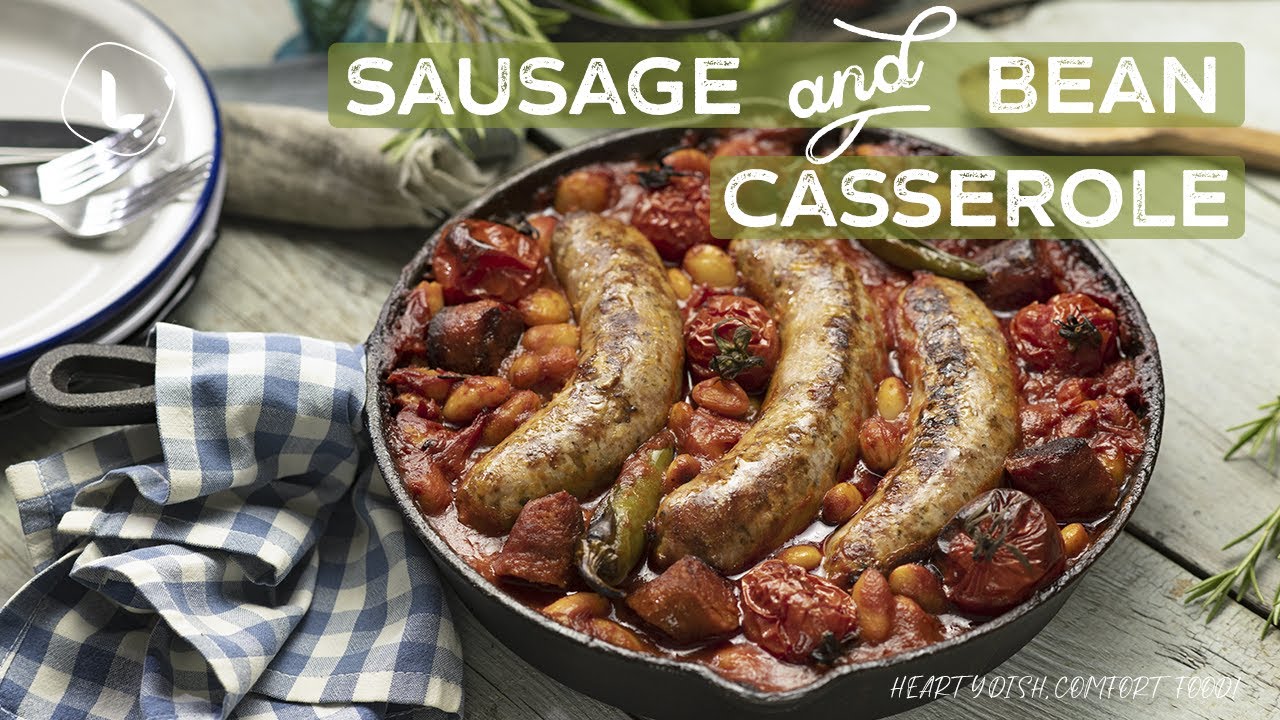 Sausage and Bean Casserole | Food Channel L Recipes