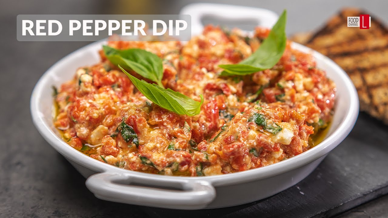 Roasted Red Pepper Feta Cheese Dip | Food Channel L Recipes