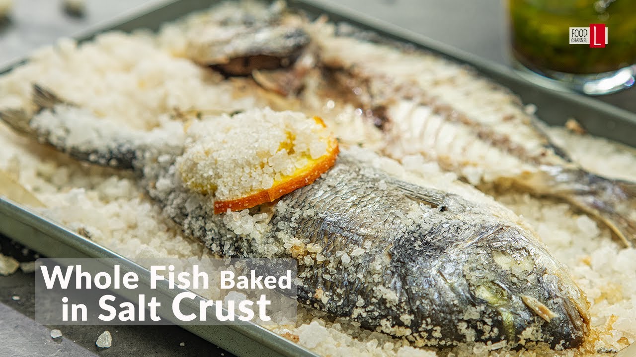 Whole Fish Baked in Salt Crust | Food Channel L Recipes