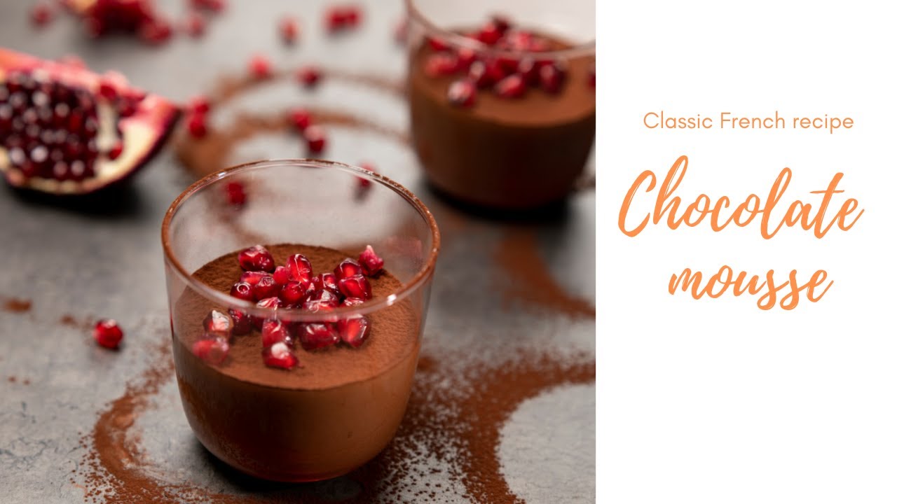 Classic Chocolate Mousse / Food Channel L - A New Recipe Every Day!