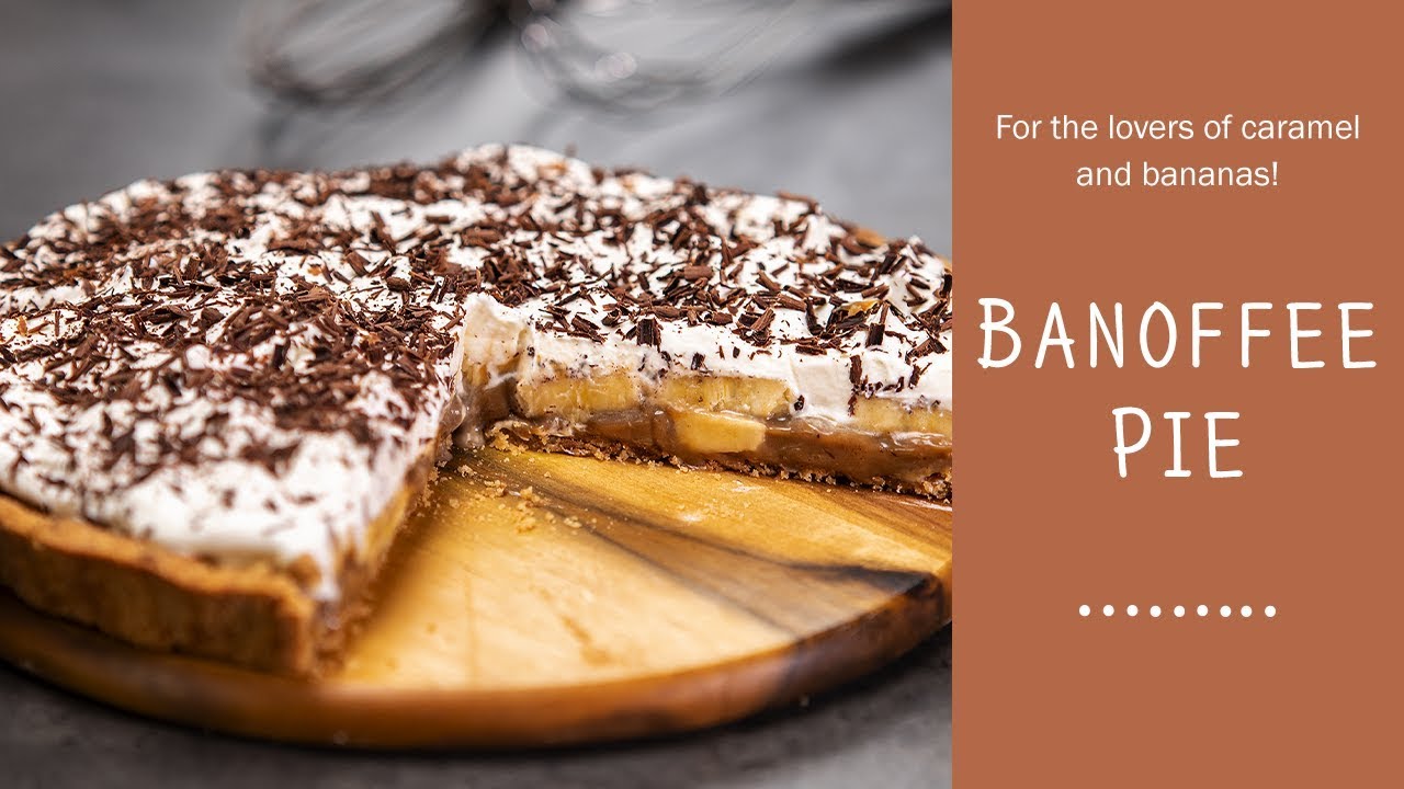 Banoffee Pie. Caramel And Bananas / Food Channel L - A New Recipe Every Day!
