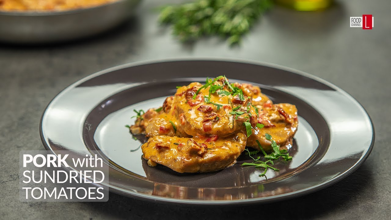 Pork with Sun-Dried Tomatoes | Food Channel L