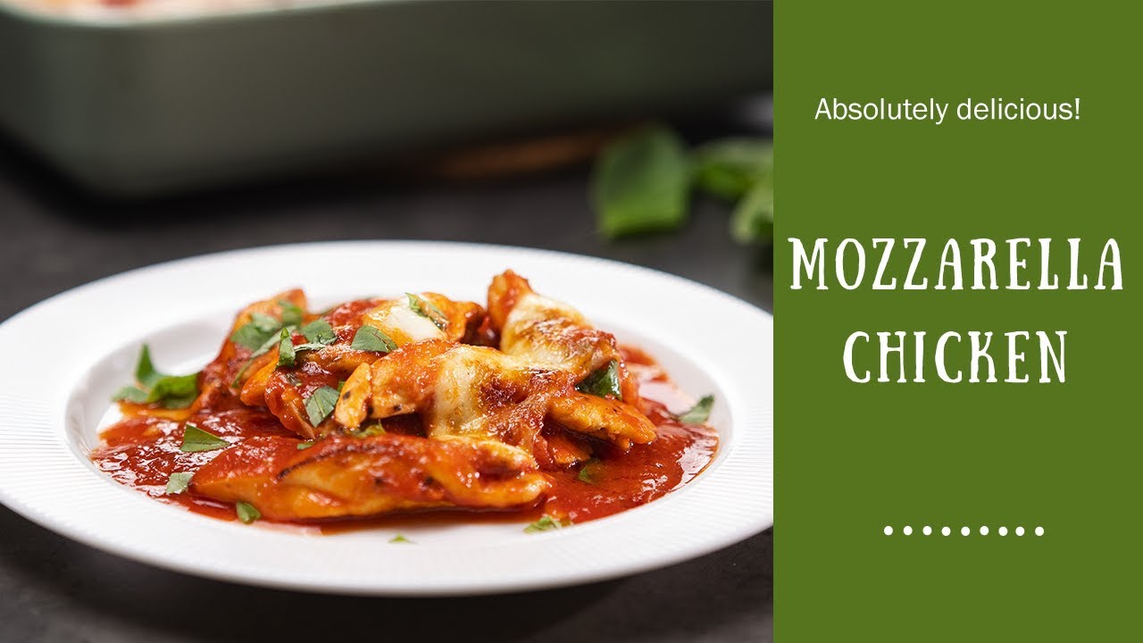 Easy Mozzarella Chicken In Tomato Sauce /  Food Channel L - A New Recipe Every Day!