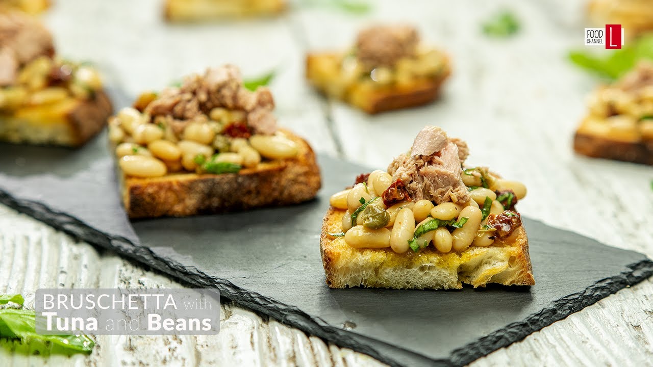 Bruschetta with Tuna and Beans | Food Channel L Recipes